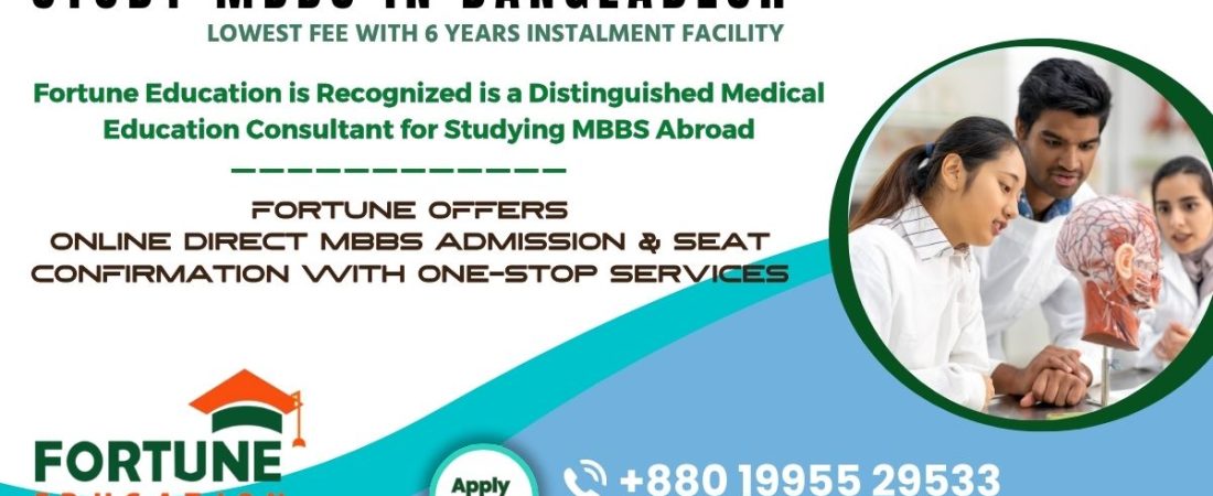 MBBS Admission at Best Medical College Through Fortune Education